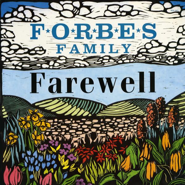 

LP Record FORBES FAMILY Farewell REB1667 Rebel Records 1988 US CountryFolk Used