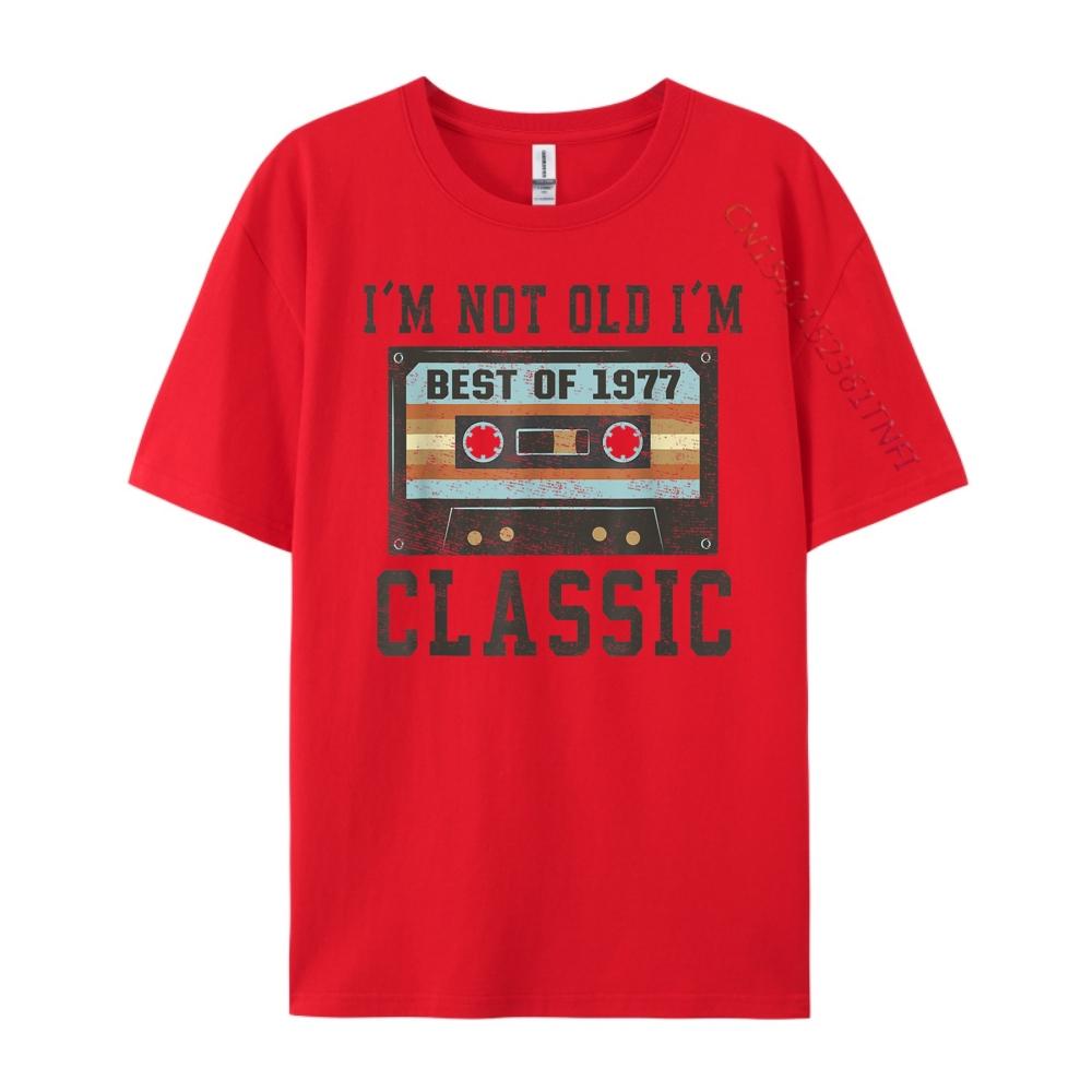 I M Not Old I M Classic Cassette Tape 1977 Birthday Oversized T Shirt Men Mens Shirts Graphic Cotton Streetwear Short Sleeve