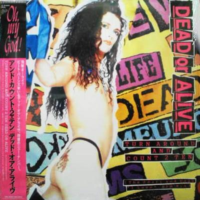 12-Zoll Schallplatte DEAD OR ALIVE - Turn Around And Count 2 Ten 123P8010 EPIC SONY 1988 Japan Rock Gebraucht