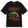 Worst Day of Fishing Beats The Best Day of Court Ordered Anger Management Fishing Meme Funny T-Shirt Cotton Harajuku Loose Tees