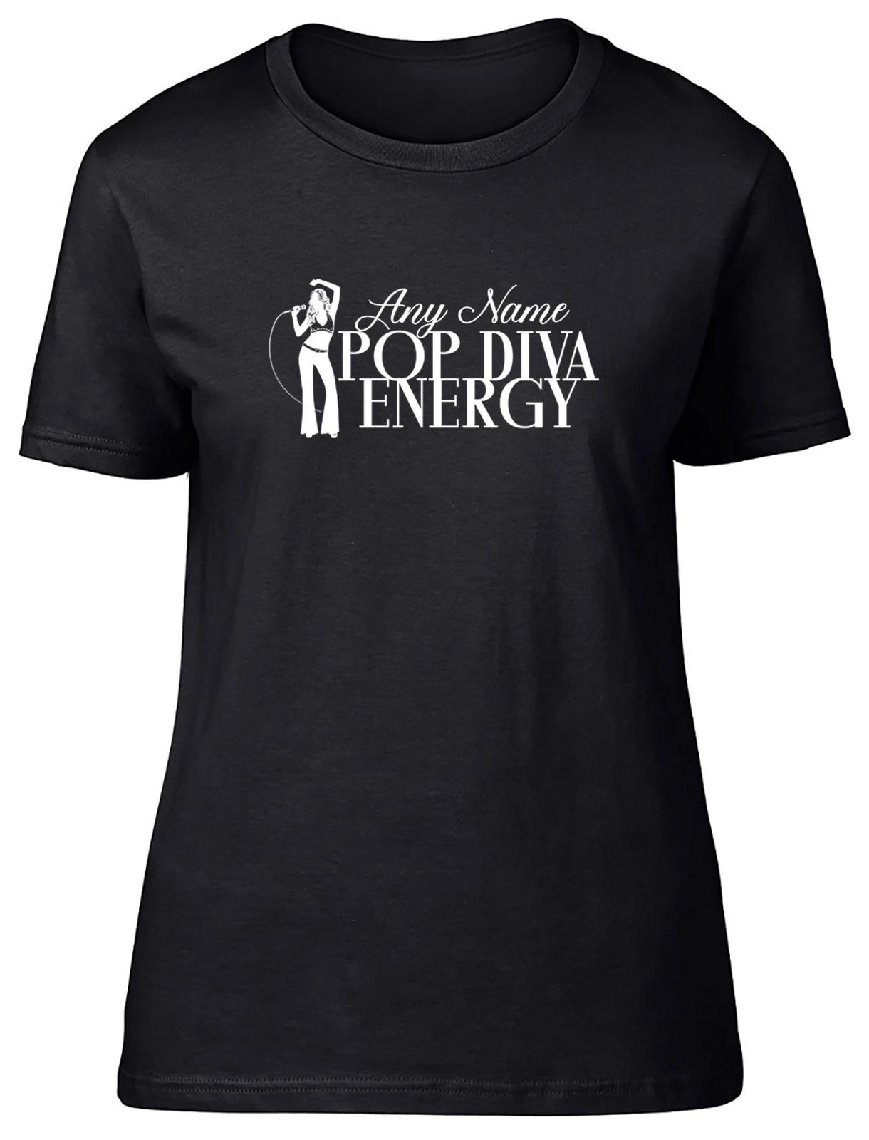 Personalised Any Name Pop Diva Energy Pop Star Womens T-Shirt Ladies Gift Tee XXXXL