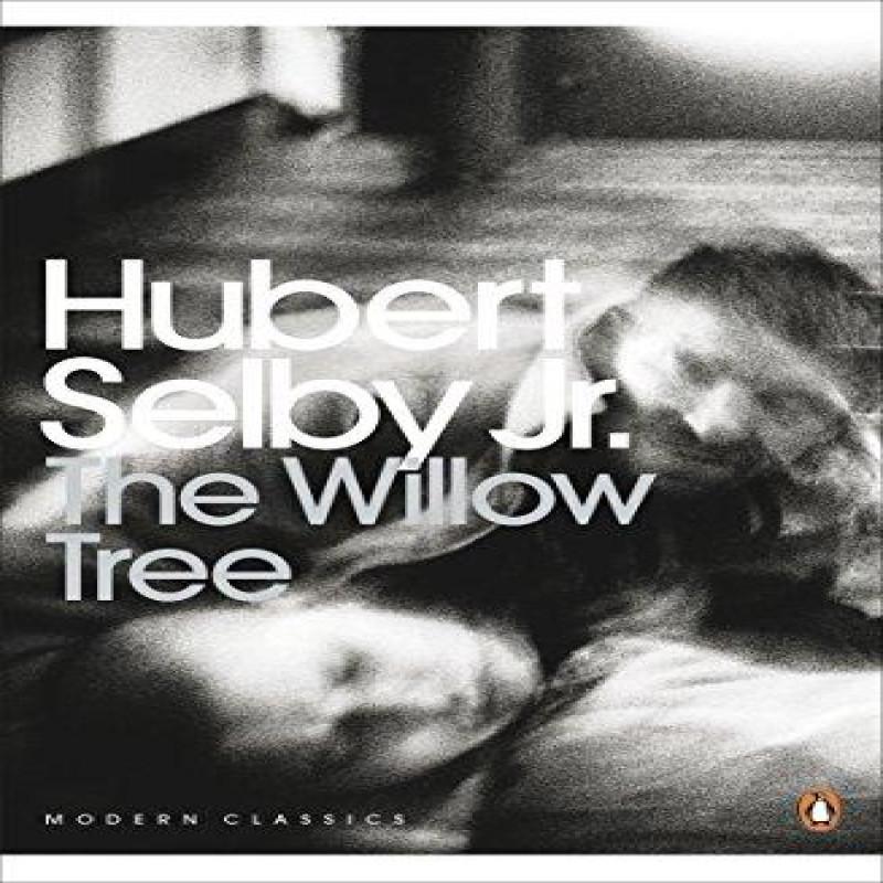 The Willow Tree by Hubert Selby Jr. Paperback Book 9780141195698