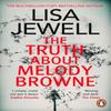 The Truth About Melody Browne by Lisa Jewell Paperback Book 9780099533672