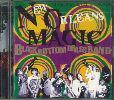 CD BLACK BOTTOM BRASS BAND - New Orleans Magic PCCA01194 PONY CANYON 1998 Japan ObiJazz Used