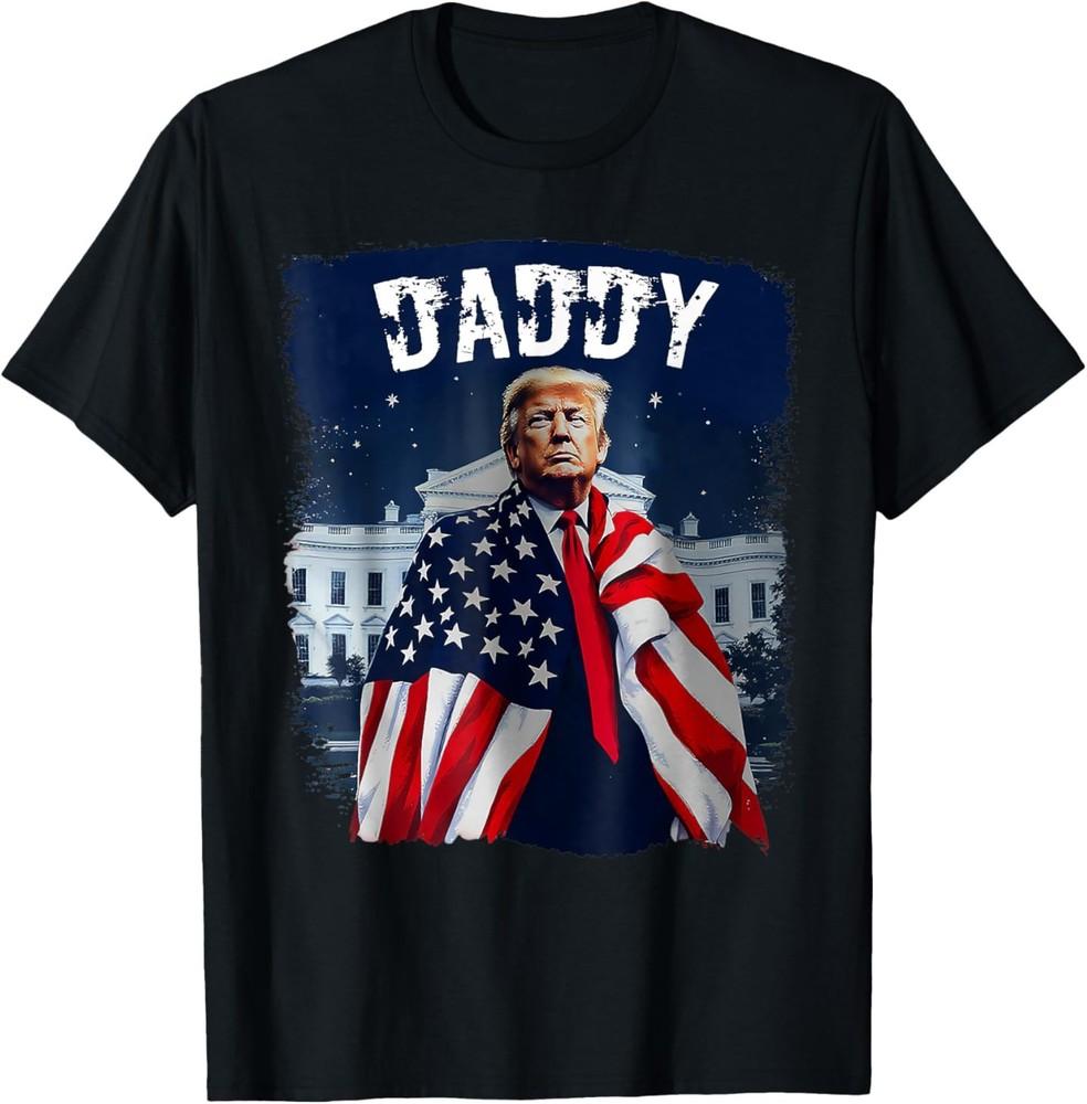 Daddy Trump Funny ShirtDaddy Trump T-Shirt Unisex T-Shirt M
