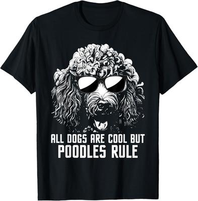 Funny Poodle All Dogs Are Cool But Rule Animal Lovers T-Shirt