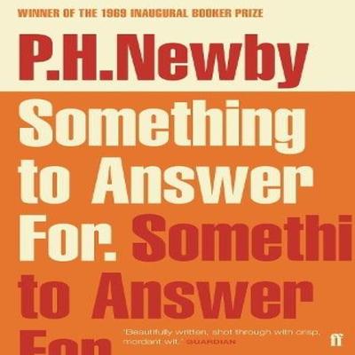Something To Answer For by P. H. Newby Paperback Book 9780571348275