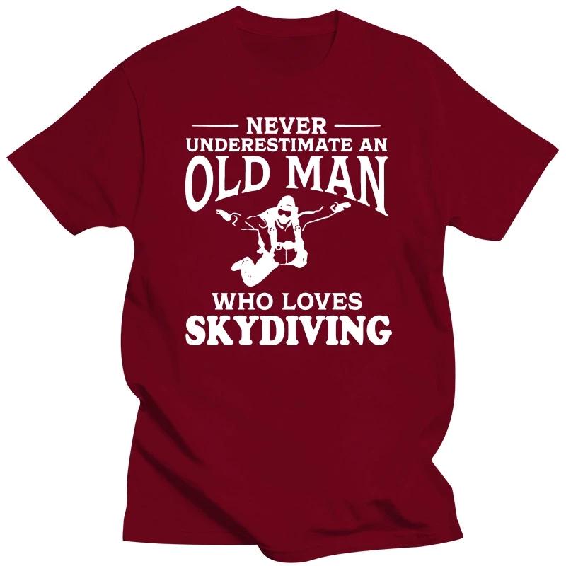 Never Underestimate An Old Man Loves Skydiving T Shirt  Casual Streetwear Jump Skydive Cotton Birthday Gift T-shirts