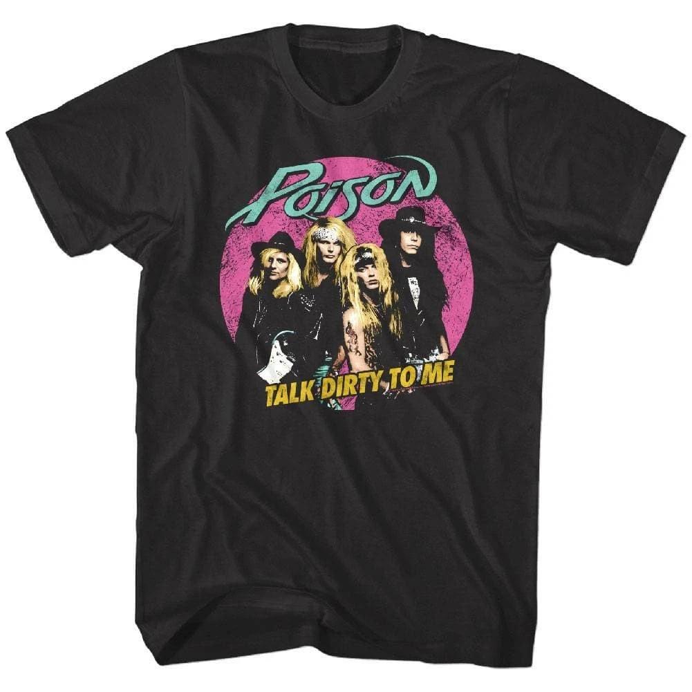 Poison Talk Dirty To Me Circle Men s T Shirt S