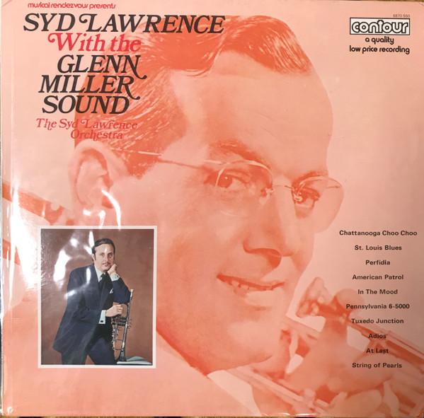

LP Record SYD LAWRENCE HIS ORCHESTRA Syd Lawrence With The Glenn Miller 6870550 Contour UK Jazz Used
