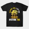 Asian Size Men Black Print T-shirt Funny Hang On Let Me Overthink This Thinking Pun No-Cut Print Cotton Tshirt