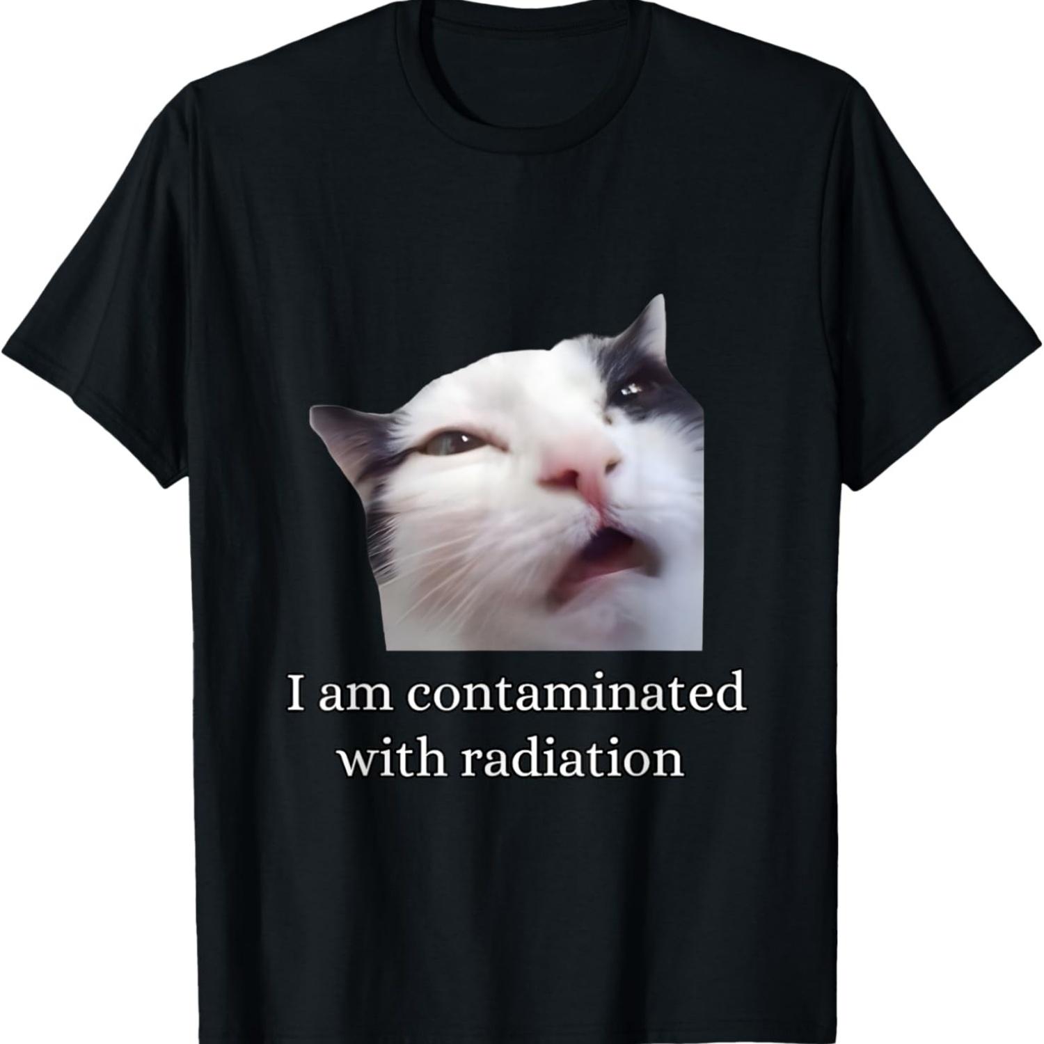 I Am Contaminated With Radiation Funny Ironic Cat Meme Men Women T-Shirt S чёрный