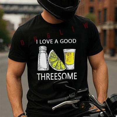 Funny Drink I Love A Good Threesome Tequila Barman Motorcycle T-Shirt Cotton Men Summer TShirts