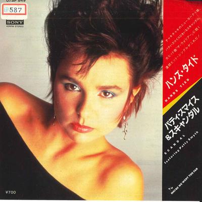 7-Zoll-Schallplatte SCANDAL, PATTY SMYTH - Hands Tied 07SP849 CBS/SONY 1984 Japan Rock