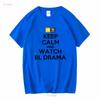 Keep Calm And Watch BL Drama Thailand Thai Movies Fan T Shirt Vintage Washed Fashion Top For Everyday Wear Homme