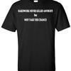 Hard Work Never Killed Anybody But Why Take Chance T Shirt Funny Humor Top For Everyday Wear