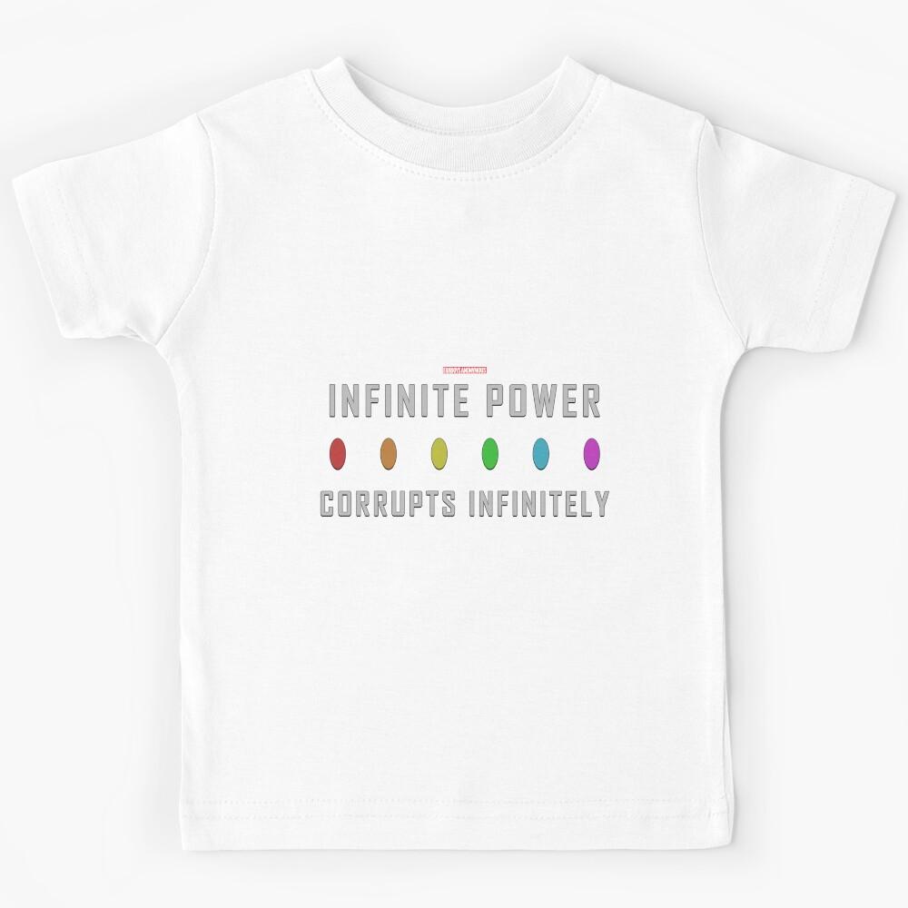 Infinity Stones - Infinite Power Corrupts Infinitely Kids T-Shirt 110