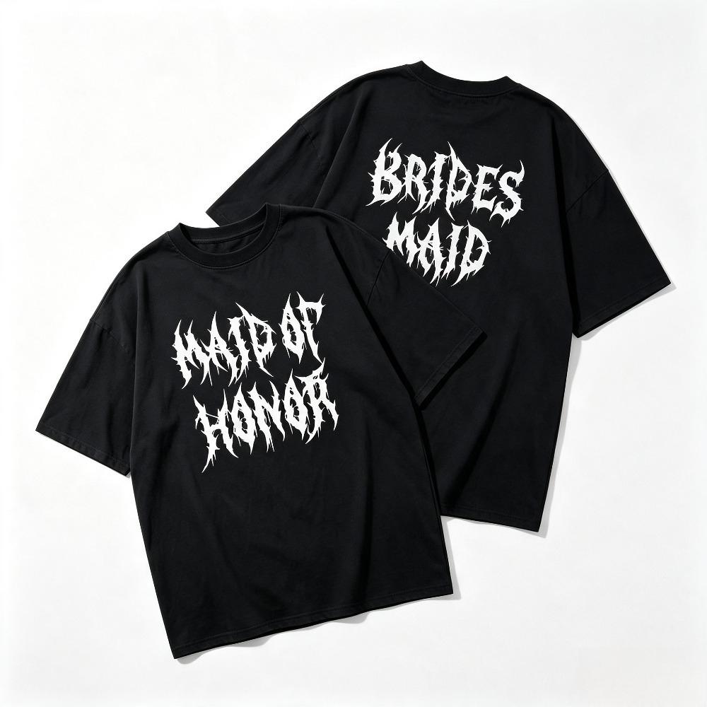 2 Styles Black White Tees Metal Font Maid Of Honor Brides Maid Print Short Sleeve Casual Wedding Party Tops For Unisex