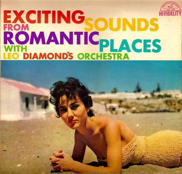 

Виниловая пластинка LEO DIAMOND HIS ORCHESTRA Захватывающие Звуки Из Романтического Места ABC268 ABCParamount Джаз США Б/у