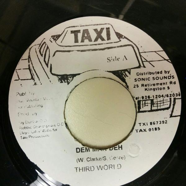 

7inch Record THIRD WORLD Dem Man Deh TAX0185 Taxi Jamaica Reggae Ska Dub Used