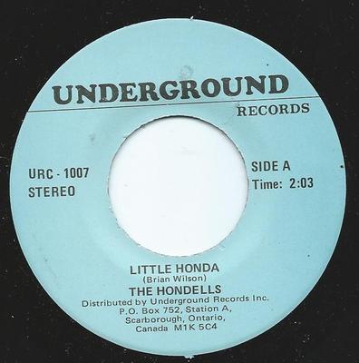 7inch Record HONDELLS / CAT MOTHER & ALL-NIGHT N - Little Honda / Good Old Rock And Ro URC1007 Underground Rec Canada Rock Used