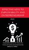 The Effective Keys To Employability and Entrepreneurship Book