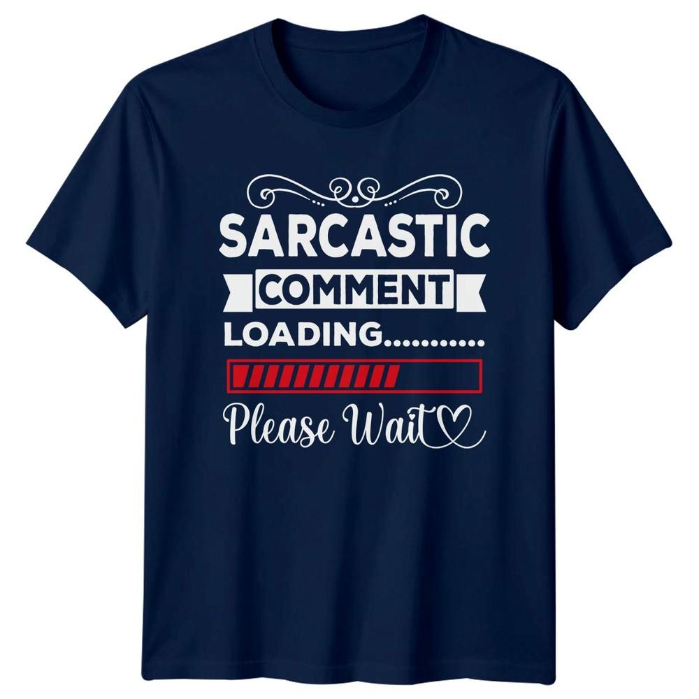 Sarcastic ComUnisext Loading Please Wait TShirt Birthday Gift For Him And Her