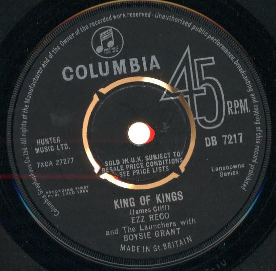 7inch Record EZZ RECO & THE LAUNCHERS, BOYSIE GR - King Of Kings / Blue Beat Dance DB7217 Columbia 1964 UK Reggae, Ska & Dub Used