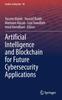 Libro Artificial Intelligence and Blockchain for Future Cybersecurity Applications : 90