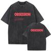 Obsession Why Don't You Love Me T-shirt Grafica Lavaggio Vintage Merchandising Film Harajuku Unisex Oversize Cotone Manica Corta Maglietta Top