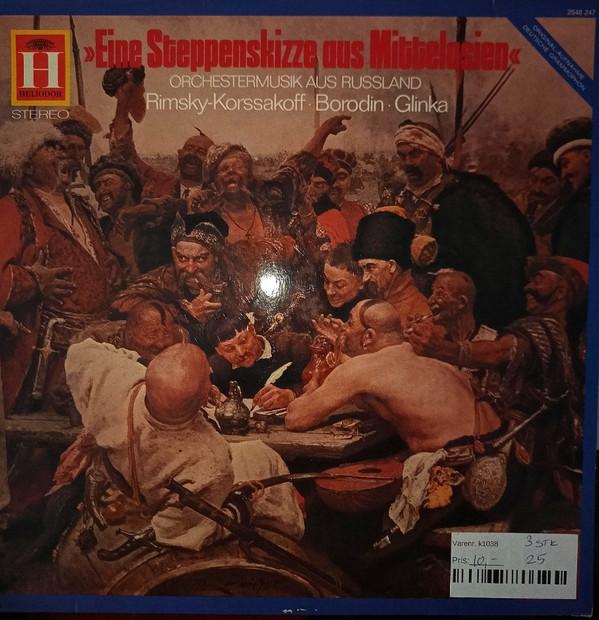 

LP Record RIMSKYKORSSAKOFF BORODIN GLINK Eine Steppenskizze aus Mittelasien 2548247 Heliodor 1965 Germany Classical Used