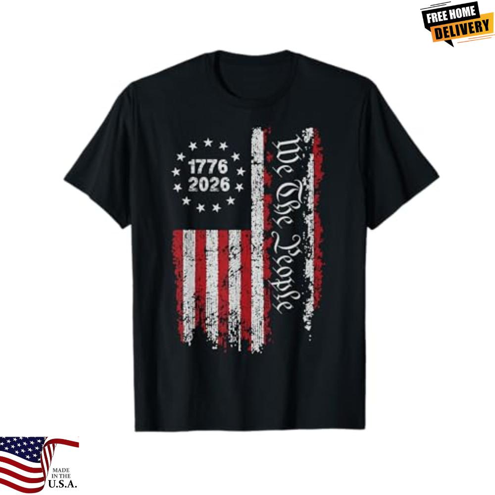 250 Years America Anniversary 250th Independence Day Freedom TShirt Unisex T-Shirt XXXXL