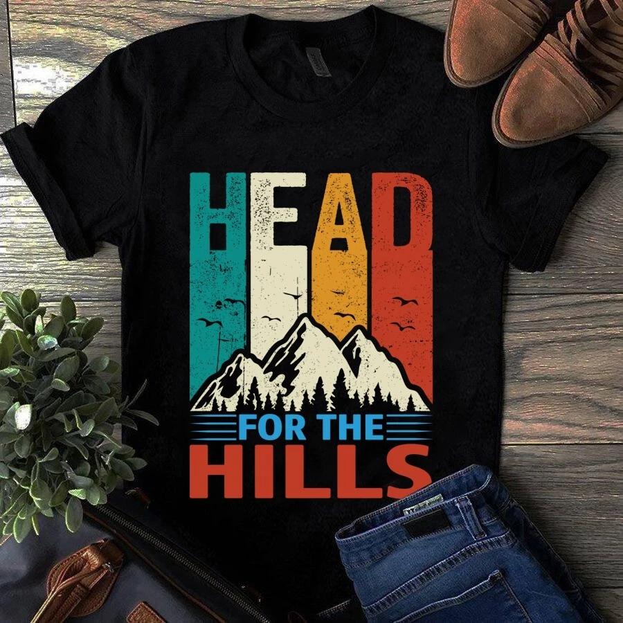 Headed for the Hills Moutain Camping Hiking Vintage Men s and Women s T-shirts XXXXL