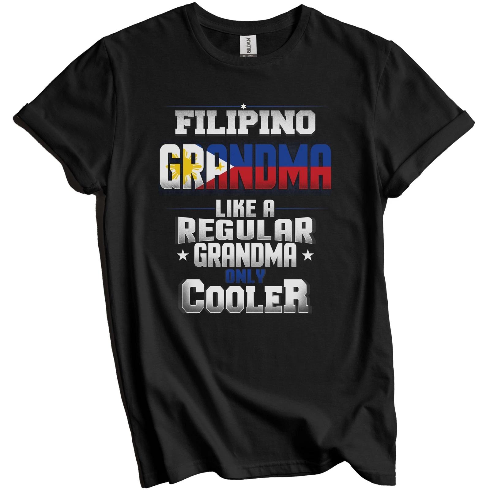 Filipino Grandma Regular Grandma Only Cooler Shirt Funny Philippines Gift S