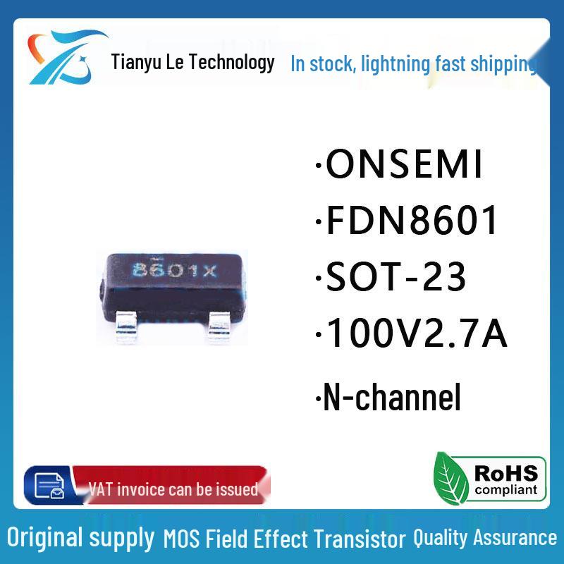 New FDN8601 100V 2.7A N-Channel MOSFET SOT-23 Screen Printing Transistor