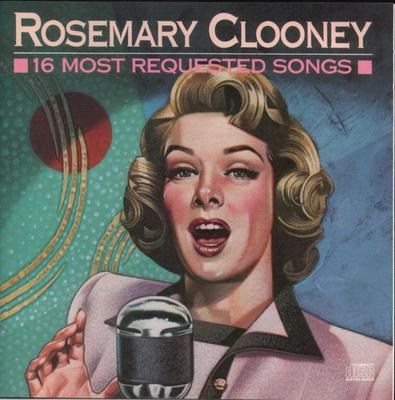 CD ROSEMARY CLOONEY - 16 Most Requested Songs  CK44403 Columbia 1989 US Jazz Used