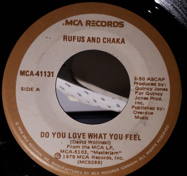 7inch Record RUFUS & CHAKA KHAN / RUFUS - Do You Love What You Feel / Dancin' MCA41131 MCA Records 1979 Canada Soul/Funk Used