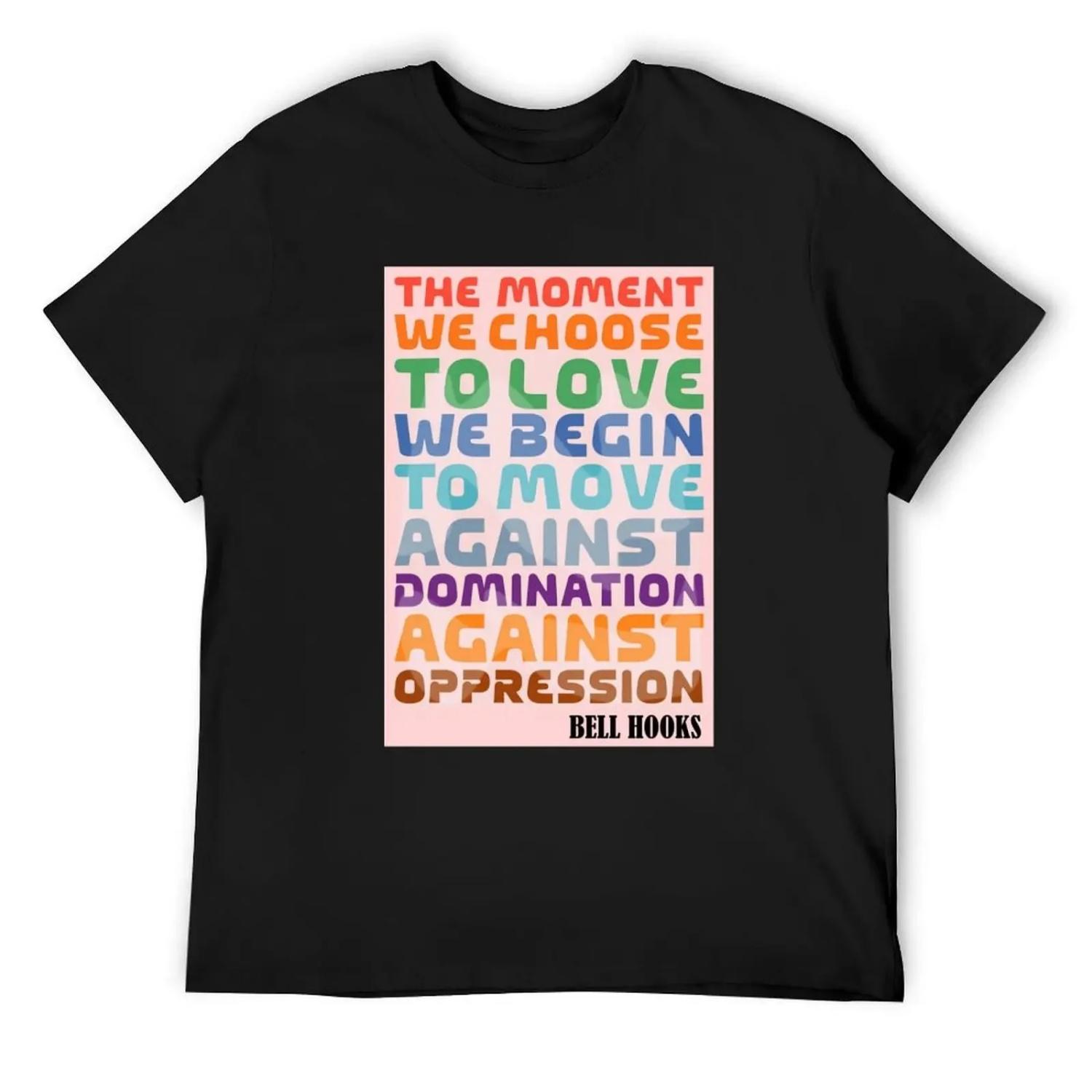 Bell Hooks Quotes_ Melanine Black the Prime Element Black Pride T-Shirt Funny t-shirt hippie clothes mens clothes XXXXXL чёрный