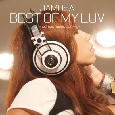CD JAMOSA - BEST OF MY LUV -collabo Selection-( RZCD59018 Japan ObiRap & Hip-Hop/R&B Used