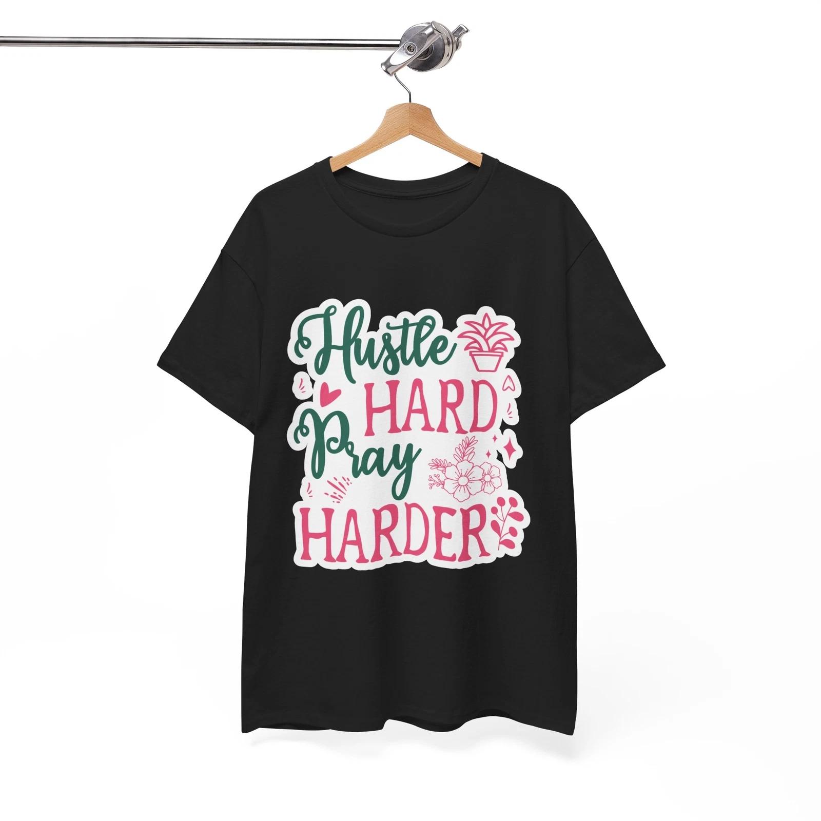 

Hustle Hard Pray Harder T-Shirt - Stand-Up Inspired Tee for Joke Lovers L