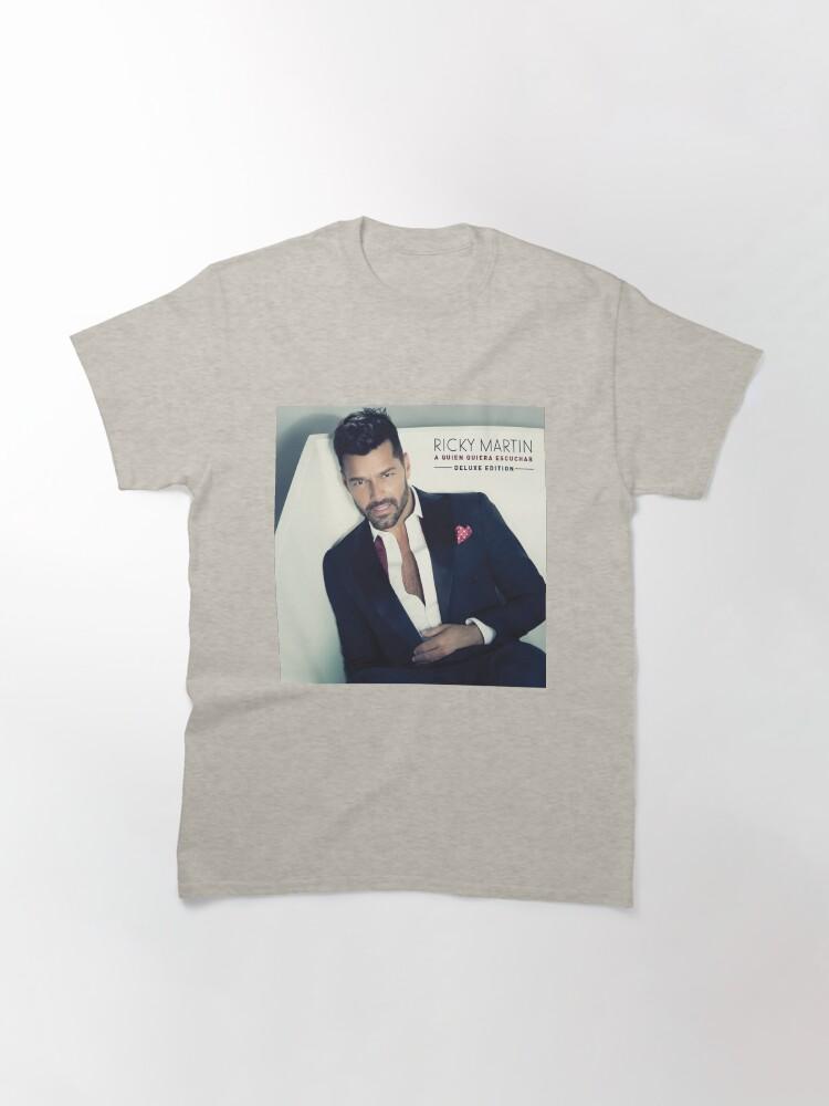 Ricky Martin A quien quiera escuchar Classic T-Shirt