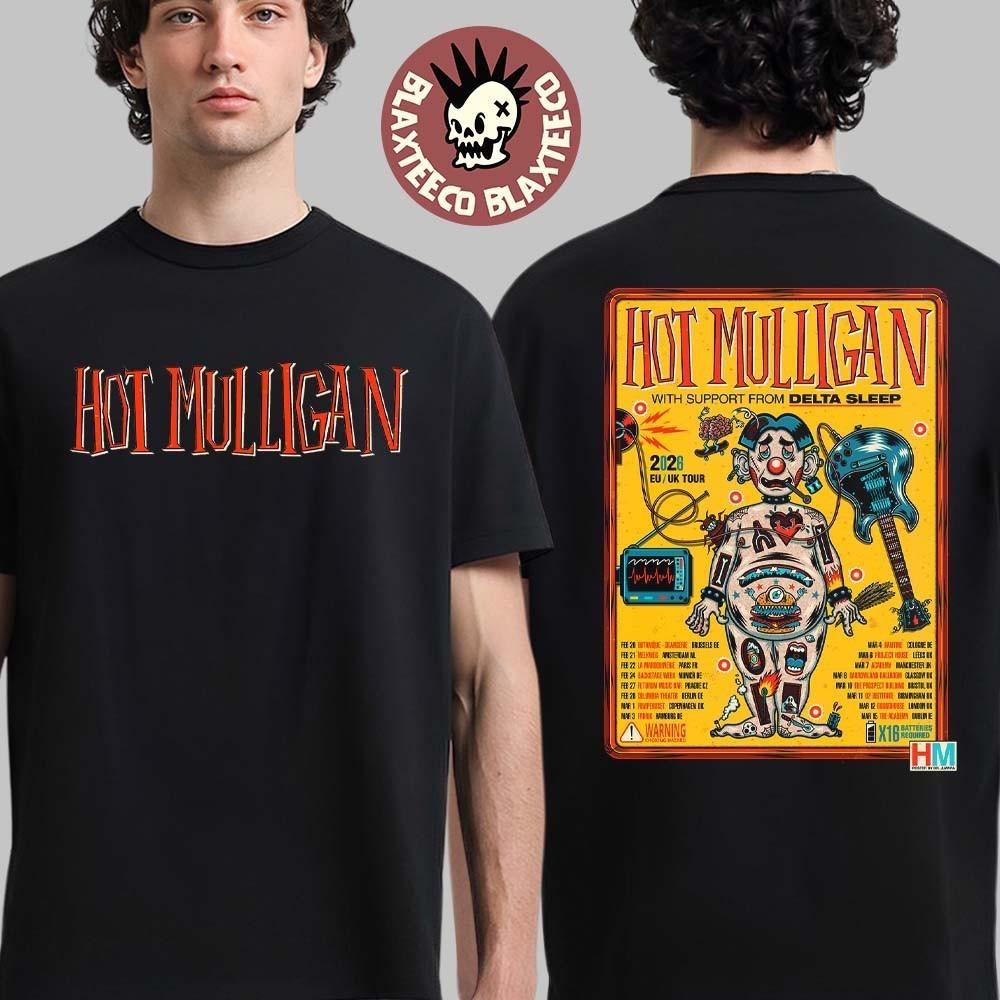2 Sides Hot Mulligan Europe And UK Tour 2026 City Dates T-Shirt DS919 Unisex T-Shirt L