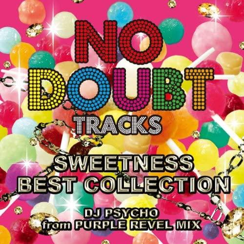 

CD VARIOUS NO DOUBT TRACKS SWEETNESS BEST COLL XNTB10002 Japan Japanese Club Dance Used
