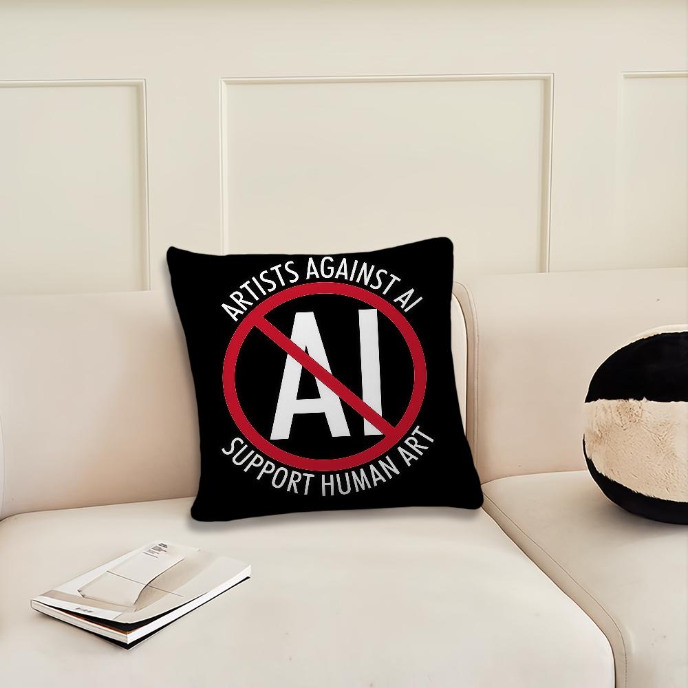 No AI. Artists Against AI cushion cover Pillow Cover Decoration Room Home Sofa living Office Car Nordic Simplicity 12x12Inch
