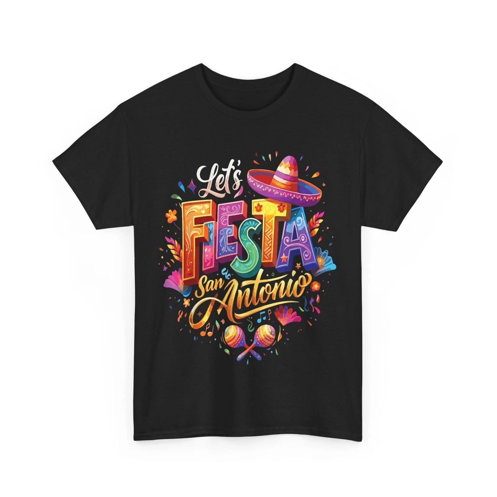 Let s Fiesta San Antonio T-shirt, Cinco De Mayo Mexican Fiesta Women Men Shirt 4XL