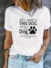 All I Need Is This Dog Print Graphic TShirt Short Sleeve Crew Neck Casual Summer  Spring Womens Clothing  Aesthetic Clothes