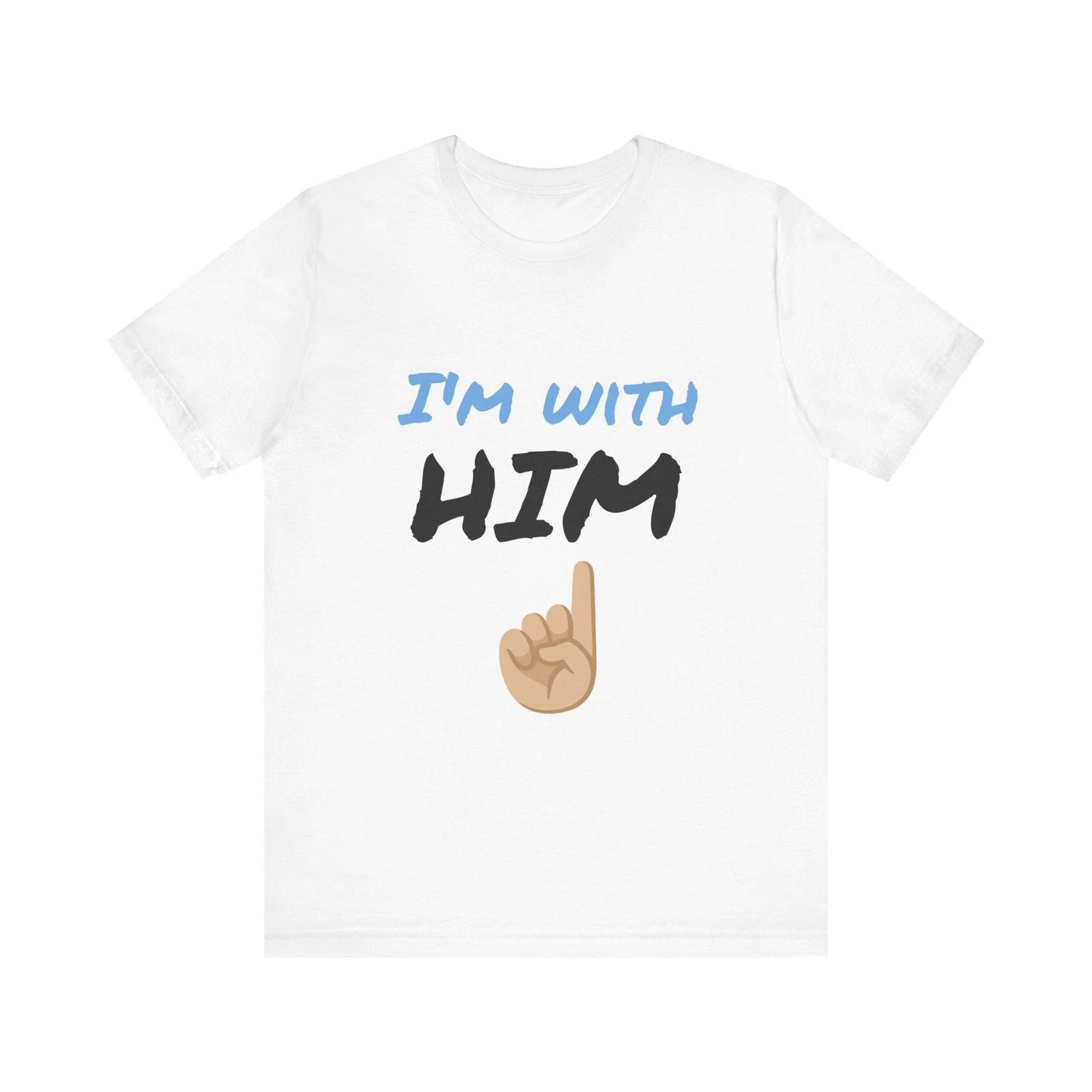 Funny Unisex Tee with  I m with HIM  Design, Couple Gift, Pride  Children s T-shirt, [...] 100