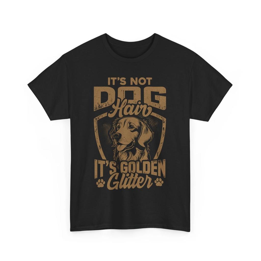 It's not dog hair, it's golden glitter Shirt - Dog Lover T-Shirt | Funny Puppy