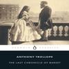 The Last Chronicle of Barset by Anthony Trollope Paperback Book 9780140437522