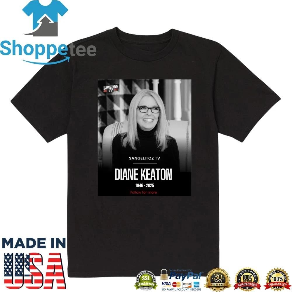 

Sangelitoz Tv Diane Keaton 19462025 Shirt Unisex T-Shirt S